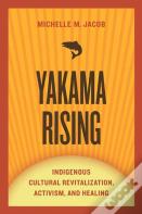 Yakama Rising