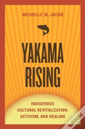 Yakama Rising