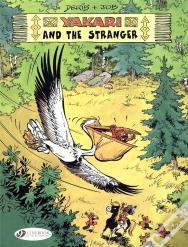 Yakari 5 - Yakari And The Stranger