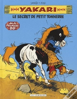 Capa do artigo Yakari T.6 ; Yakari Et Le Secret De Petit Tonnerre