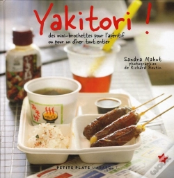 Capa do artigo Yakitori ! Des Mini-Brochettes Pour L'Apéritif Ou Pour Un Dîner Tout Entier