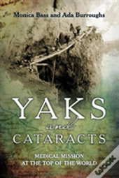 Yaks And Cataracts
