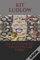 Yaldo Yeomans' "Gravedigger Verse"
