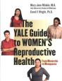 Yale Guide To Women'S Reproductive Health - Preview