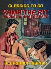 Capa do artigo Yama The Pit A Novel In Three Parts