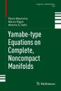 Yamabe-Type Equations On Complete, Noncompact Manifolds - Preview