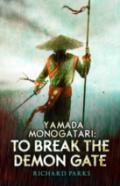 Yamada Monogatari: To Break The Demon Gate