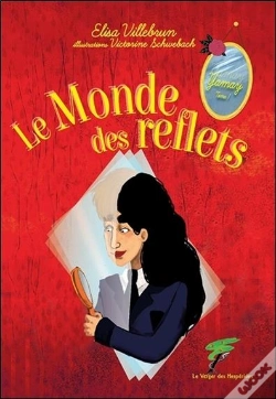 Capa do artigo Yamay Tome 1 ; Le Monde Des Reflets