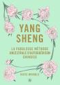 Yang Sheng : La Fabuleuse Méthode Ancestrale D'Autoguérison Chinoise - Preview