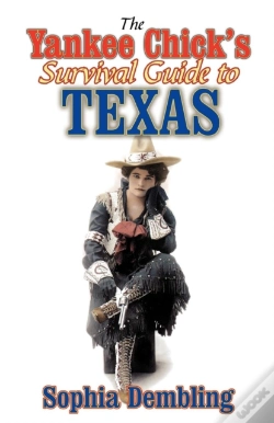 Capa do artigo Yankee Chick'S Survival Guide To Texas