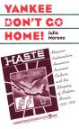 Yankee Don'T Go Home! - Preview