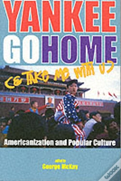 Capa do artigo Yankee Go Home (And Take Me With U)
