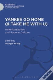 Capa do artigo Yankee Go Home (& Take Me With U)