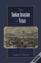 Capa do artigo Yankee Invasion Of Texas