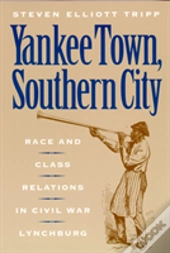 Yankee Town, Southern City
