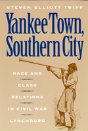 Yankee Town, Southern City - Preview