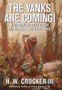 Yanks Are Coming! - Preview