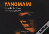 Yanomami, Fils De La Lune