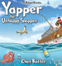 Yapper Yapper The Unhappy Snapper - Preview
