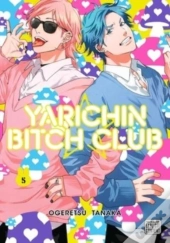 Yarichin Bitch Club, Vol. 5