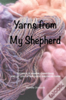 Yarns From My Shepherd