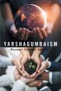 Yarshagumbaism - Preview