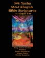 Yasha Ahayah Bible Scriptures Aleph Tav (Yasat) Study Bible (3rd Edition 2020) - Preview