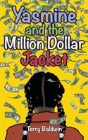 Yasmine And The Million Dollar Jacket - Preview