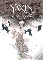 Yaxin Tome 1 ; Le Faune Gabriel