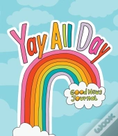 Yay All Day