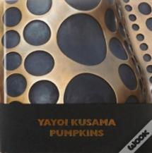 Yayoi Kusama - Pumpkins