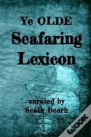Ye Olde Seafaring Lexicon