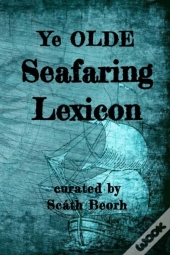 Ye Olde Seafaring Lexicon