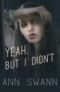 Yeah, But I Didn'T - Preview