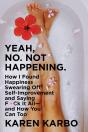 Yeah, No. Not Happening. - Preview