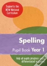 Year 1 Spelling Pupil Book