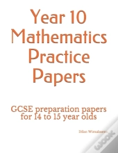 Year 10 Mathematics Practice Papers