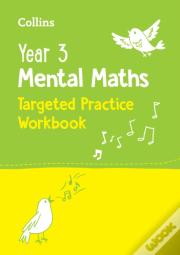 Year 3 Mental Maths Targeted Practice Workbook