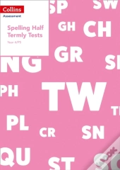 Year 4/P5 Spelling Half Termly Tests