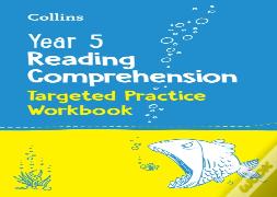 Year 5 Reading Comprehension Targeted Practice Workbook