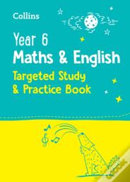 Year 6 Maths And English Ks2 Targeted Study & Practice Book