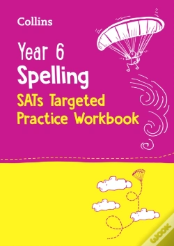 Capa do artigo Year 6 Spelling Sats Targeted Practice Workbook