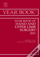 Year Book Of Hand And Upper Limb Surgery 2011