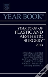 Year Book Of Plastic And Aesthetic Surgery 2013