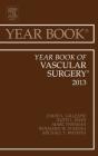 Year Book Of Vascular Surgery 2013 - Preview