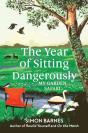 Year Of Sitting Dangerously - Preview