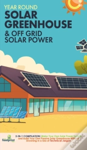 Capa do artigo Year Round Solar Greenhouse & Off Grid Solar Power