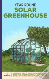 Year Round Solar Greenhouse