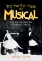 Year That Made The Musical - Preview