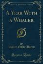 Year With A Whaler - Preview